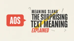 AOS meaning slang infographic featuring a red speech bubble with the letters “AOS” and bold headline text reading “The Surprising Text Meaning Explained,” surrounded by question marks and punctuation symbols on a clean, modern background.