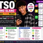 PTSO Meaning Slang: Why Everyone Is Saying It Online