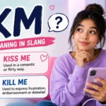 KM Meaning Slang: What It Really Means in Texts and Social Media