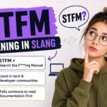 STFM Meaning in Slang: Definition, Uses & Examples