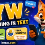YW Meaning in Text: The Tiny Reply With a Big Clue
